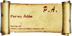 Pervu Ádám névjegykártya
